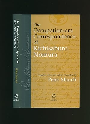 Immagine del venditore per The Occupation-era Correspondence of Kichisaburo Nomura venduto da Little Stour Books PBFA Member