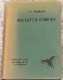 Imagen del vendedor de Maikafer-Komodie a la venta por My Book Heaven