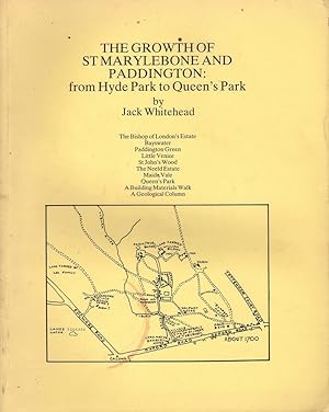The Growth of St Marylebone and Paddington: From Hyde Park to Queen's Park