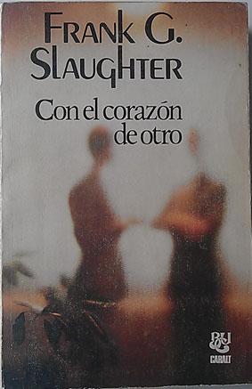Seller image for Con el corazn de otro for sale by Librera Salvalibros Express