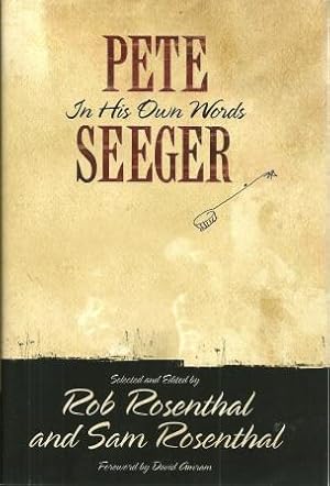 Bild des Verkufers fr Pete Seeger : His Life in His Own Words zum Verkauf von Works on Paper