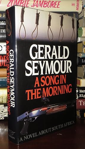 Seller image for A SONG IN THE MORNING for sale by Rare Book Cellar