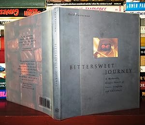 Image du vendeur pour BITTERSWEET JOURNEY A Modestly Erotic Novel of Love, Longing, and Chocolate mis en vente par Rare Book Cellar