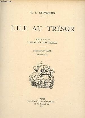 Image du vendeur pour L'ILE AU TRESOR. mis en vente par Le-Livre