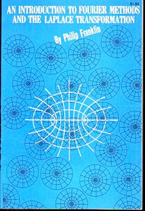 Bild des Verkufers fr An Introduction to Fourier Methods and the Laplace Transformation zum Verkauf von Kenneth Mallory Bookseller ABAA