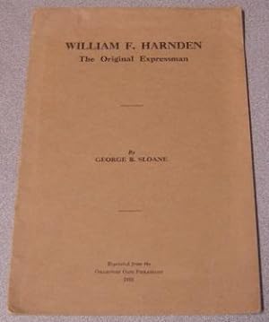 William F. Harnden: The Original Expressman