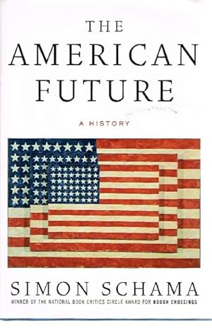 Seller image for The American Future A History for sale by Round Table Books, LLC