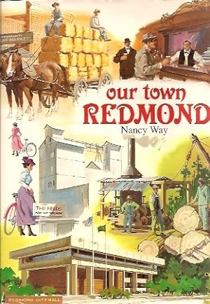 Our town, Redmond