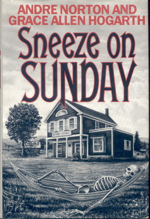 Seller image for Sneeze on Sunday for sale by Geoffrey's Rare Books