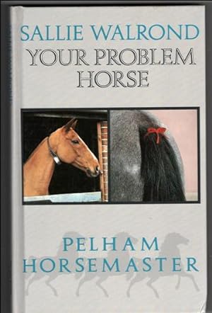 Your Problem Horse