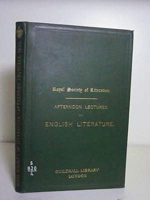 Seller image for Royal Society of Literature Afternoon Lectures on English literature : delivered by members of the Council from January to June 1893. for sale by BRIMSTONES