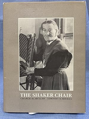 Image du vendeur pour The Shaker Chair mis en vente par Bryn Mawr Bookstore