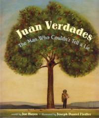 Bild des Verkufers fr Juan Verdades: The Man Who Couldn't Tell a Lie zum Verkauf von The Book Faerie