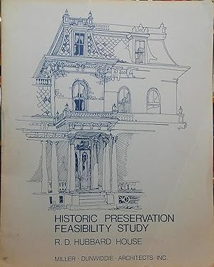 Historic Preservation of the Rensselaer D. Hubbard House, 606 South Broad Street, Mankato, Minnesota