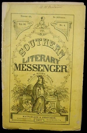 Image du vendeur pour THE SOUTHERN LITERARY MESSENGER. APRIL, 1861. VOL. 32, NO. 4 (Confederate Imprint) mis en vente par BLACK SWAN BOOKS, INC., ABAA, ILAB
