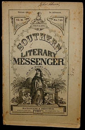 Bild des Verkufers fr THE SOUTHERN LITERARY MESSENGER. JULY & AUG. 1862. VOL. 34, NOS. 7&8 [Confederate Imprint] zum Verkauf von BLACK SWAN BOOKS, INC., ABAA, ILAB