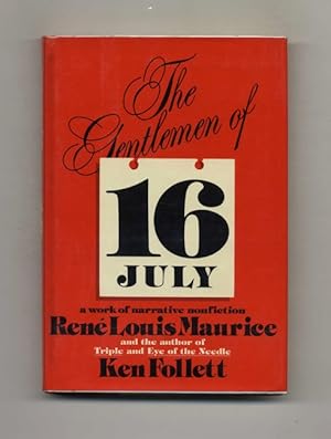 The Gentlemen of 16 July - 1st Edition/1st Printing