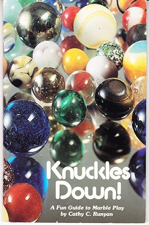 Immagine del venditore per Knuckles Down! A Fun Guide to Marble Play venduto da John Thompson