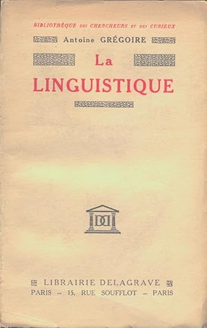 Image du vendeur pour La linguistique mis en vente par Calepinus, la librairie latin-grec