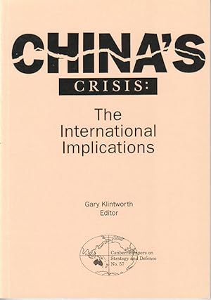 Immagine del venditore per China's Crisis: The International Implications. venduto da Asia Bookroom ANZAAB/ILAB