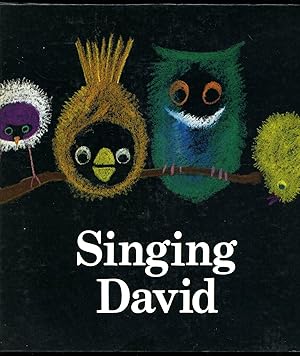 Seller image for Singing David for sale by Little Stour Books PBFA Member