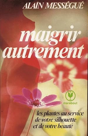 Seller image for Maigrir autrement for sale by L'ivre d'Histoires