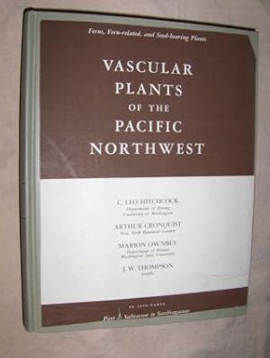 Bild des Verkufers fr VASCULAR PLANTS OF THE PACIFIC NORTHWEST * : PART 2: Salicaceae to Saxifragaceae zum Verkauf von Antiquariat am Ungererbad-Wilfrid Robin