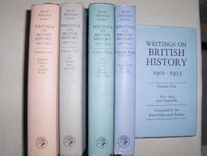 WRITINGS ON BRITISH HISTORY 1901-1933. 5 Volumes. A Bibliography of books and articles on the his...