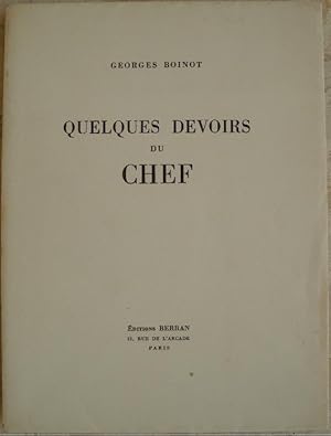 Quelques devoirs du chef.