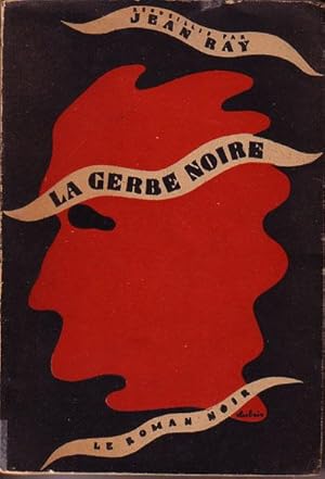 LA GERBE NOIRE