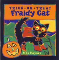 Seller image for Trick-Or-Treat Fraidy Cat for sale by The Book Faerie