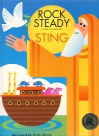 Rock Steady: A Story of Noah's Ark