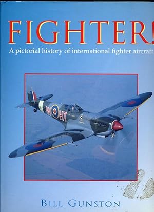 Fighter! A Pictorial History of International Fighter Aircraft