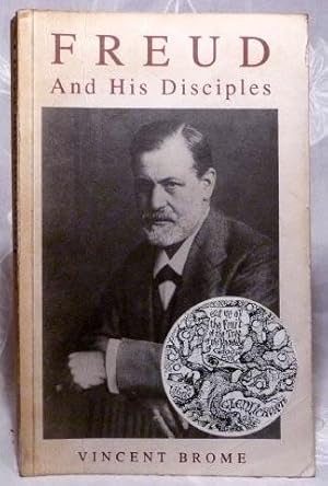 Seller image for Freud and His Disciples : The Struggle for Supremacy for sale by Benson's Antiquarian Books