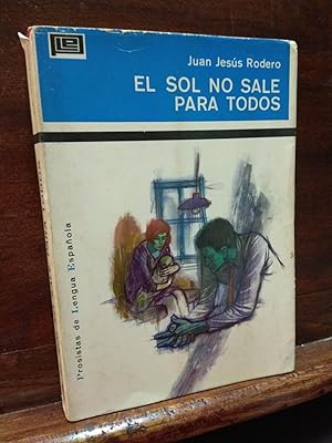 Imagen del vendedor de El sol no sale para todos a la venta por Libros Antuano