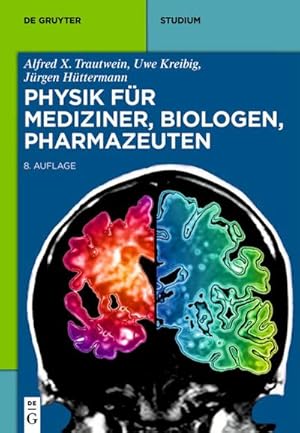 Bild des Verkufers fr Physik fr Mediziner, Biologen, Pharmazeuten zum Verkauf von BuchWeltWeit Ludwig Meier e.K.