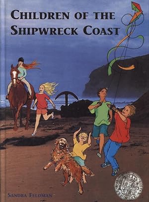 CHILDREN OF THE SHIPWRECK COAST. A STORY OF ADVENTURE AND FRIENDSHIP AND COURAGE - AND THE UNSELF...