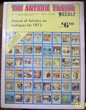 The Antique Trader Weekly Vol II 1973