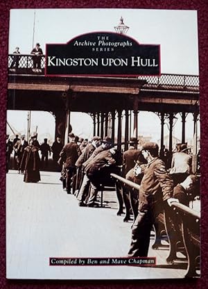 Immagine del venditore per Kingston-upon-Hull (Archive Photographs series) venduto da Cadeby Books