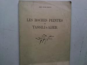 Seller image for Les Roches peintes du Tassili-N-Ajjer for sale by Librairie Brjon