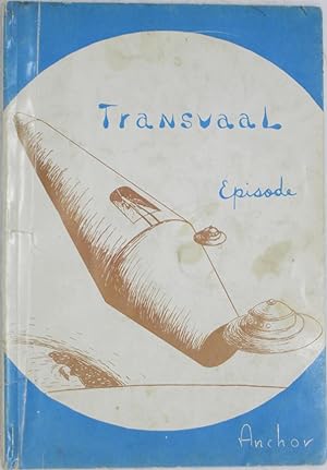 Transvaal Episode (A UFO Lands in Africa)