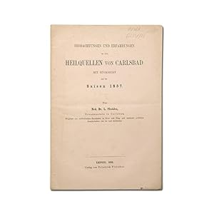Beobachtungen und Erfahrungen an den Heilquellen von Carlsbad. Mit Rücksicht auf die Saison 1857.