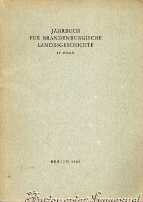 Immagine del venditore per Jahrbuch fr brandenburgische Landesgeschichte. 17. Band. venduto da Antiquariat Immanuel, Einzelhandel