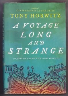 A Voyage Long and Strange: Rediscovering the New World