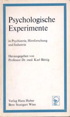 Bild des Verkufers fr Psychologische Experimente in Psychiatrie, Hirnforschung und Industrie. zum Verkauf von Galerie Joy Versandantiquariat  UG (haftungsbeschrnkt)