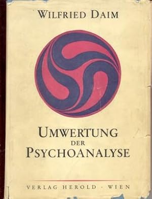 Bild des Verkufers fr Umwertung der Psychoanalyse. zum Verkauf von Galerie Joy Versandantiquariat  UG (haftungsbeschrnkt)