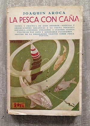 LA PESCA CON CAÑA