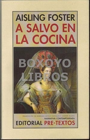 Seller image for A salvo en la cocina. Traduccin de Brbara Mingo Costales y Andrs Barba for sale by Boxoyo Libros S.L.