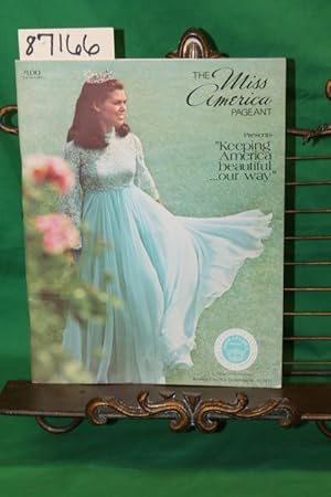 Image du vendeur pour The Miss America Pageant Presents Keeping America Beautiful Our Way September 4-10 1972 mis en vente par Princeton Antiques Bookshop