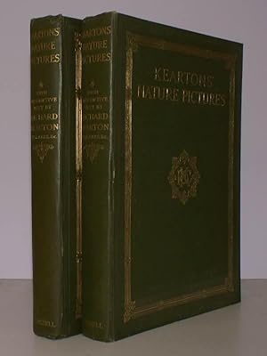 Seller image for Kearton's Nature Pictures beautifully reproduced in Photogravure, Colour and Black and White from Photographs by Richard and Cherry Kearton. With descriptive Text by Richard Kearton. REMARKABLY BRIGHT, FRESH SET OF THE KEARTONS for sale by Island Books